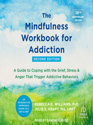cover image of The Mindfulness Workbook for Addiction